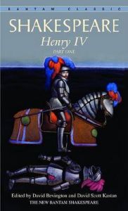 Henry IV, Part One: Part one: Book by William Shakespeare