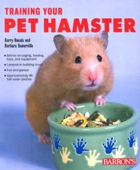 Training Your Pet Hamster: Book by Gerry Bucsis Training Your Pet Hamster: Book by Gerry Bucsis