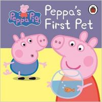 Peppa Pig: Peppa's First Pet: My First Storybook: Book by Ladybird Peppa Pig: Peppa's First Pet: My First Storybook: Book by Ladybird