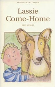 Lassie Come-Home (Wordsworth Children's Classics): Book by Eric Knight