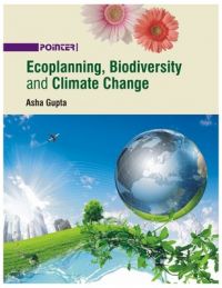 Ecoplanning, Biodiversity and Climate Change (English): Book by Asha Gupta