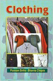 Clothing, 291pp, 2014 (English): Book by Bhavna Chopra P. Sinha