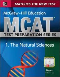 McGraw-Hill Education MCAT Biological and Biochemical Foundations of Living Systems: Biology, Biochemistry, Chemistry, and Physics Review: 2015: Book by George J. Hademenos McGraw-Hill Education MCAT Biological and Biochemical Foundations of Living Systems: Biology, Biochemistry, Chemistry, and Physics Review: 2015: Book by George J. Hademenos