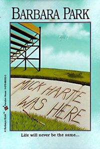 Mick Harte Was Here: Book by Barbara Park