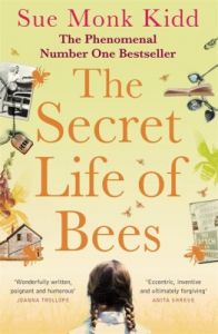 The Secret Life of Bees: Book by Sue Monk Kidd