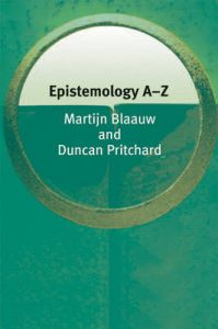 Epistemology A-Z: Book by Martijn Blaauw