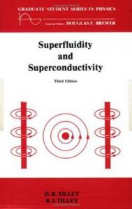 Superfluidity and Superconductivity: Book by John Tilley