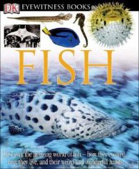 Fish: Book by Steve Parker Fish: Book by Steve Parker
