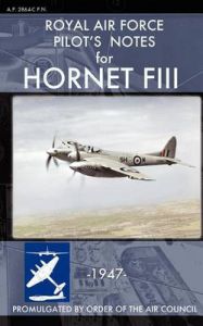 Royal Air Force Pilot's Notes for Hornet FIII: Book by Royal Air Force
