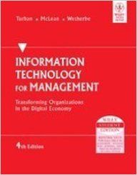 Information Technology For Management: Transforming Organizations In The Digital Economy (English) 4th Edition (Paperback): Book by Turban E