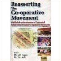 Reasserting the Co-operative Movement (English) 01 Edition: Book by Dr V B Jugale