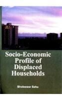 Socio Economic Profile of Displaced Households: Book by Bholeswar Sahu
