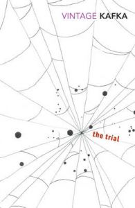 The Trial : Book by Franz Kafka The Trial : Book by Franz Kafka
