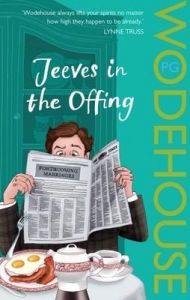 Jeeves in the Offing: (Jeeves & Wooster): Book by P. G. Wodehouse