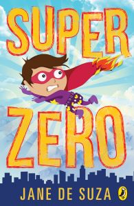 SuperZero: Book by Jane De Suza