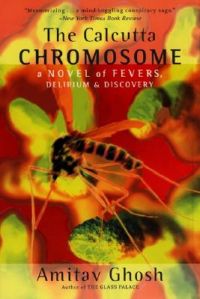 The Calcutta Chromosome: Book by Amitav Ghosh