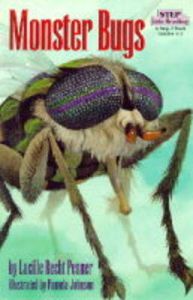 Monster Bugs: Book by Lucille Recht Penner
