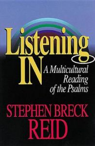 Listening in: Multicultural Reading of the Psalms: Book by Stephen Breck Reid