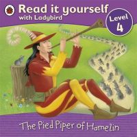 READ IT YOURSELF4: PIED PIPER OF HAMEL (English): Book by Ladybird READ IT YOURSELF4: PIED PIPER OF HAMEL (English): Book by Ladybird