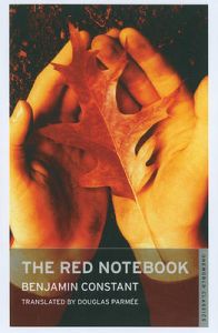 The Red Notebook: Book by Benjamin Constant The Red Notebook: Book by Benjamin Constant