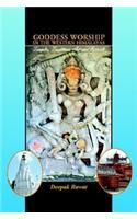 Goddess Worship in Western Himalayas: Book by Deepak Rawat