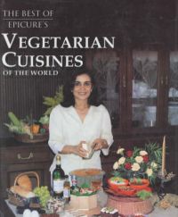 Epicure's Vegetarian Cuisines of the World: Book by Asha Khatau Epicure's Vegetarian Cuisines of the World: Book by Asha Khatau