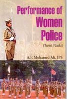 Performance of Women Police: Book by Mohamed A.P. Ali Performance of Women Police: Book by Mohamed A.P. Ali