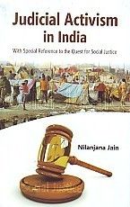Judicial Activism In India With Special Reference To The Quest: Book by Nilanjana Jain