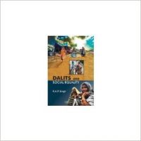Dalits and Social Equality: Book by R. A. P. Singh Dalits and Social Equality: Book by R. A. P. Singh