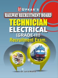 RRB Technician Electrical (Grade-III) Recruitment Exam.: Book by Dr. Lal & Mishra