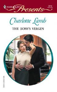 The Boss's Virgin: Book by Charlotte Lamb