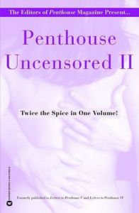 Penthouse Uncensored: v. 2: Book by Editors of Penthouse