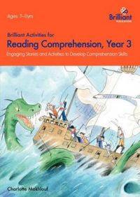 Brilliant Activities for Comprehension, Year 3: Book by Charlotte Makhlouf Brilliant Activities for Comprehension, Year 3: Book by Charlotte Makhlouf
