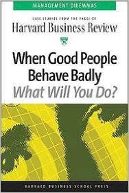 WHEN GOOD PEOPLE BEHAVE BADLY (English) (Paperback): Book by Hbr