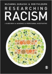 Researching Racism: A Guidebook for Academics and Professional Investigators (English): Book by Muzammil Quraishi, Rob Philburn, M. Quraishi