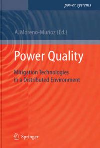 POWER QUALITY MITIGATION TECHNOLOGIES (English) 1st Edition (Paperback): Book by MORENO MUNOZ