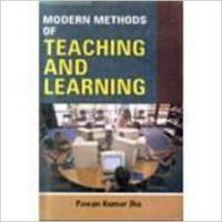Modern Methods of Teaching and Learning (English) 01 Edition: Book by P. K. Jha