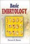 Basic Embryology, 2010 (English): Book by Praveen K. Sharan