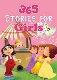 365 Stories for Girls (365 Series): Book by Om Kidz 365 Stories for Girls (365 Series): Book by Om Kidz