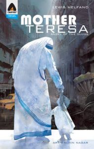 Mother Teresa: Angel of the Slums: Book by Lewis Helfand Mother Teresa: Angel of the Slums: Book by Lewis Helfand