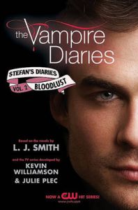 Stefan's Diaries: Bloodlust: Book by L. J. Smith Stefan's Diaries: Bloodlust: Book by L. J. Smith