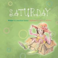 Saturday: Book by Jessa R Sexton