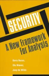 Security: A New Framework for Analysis: Book by Barry Buzan Security: A New Framework for Analysis: Book by Barry Buzan