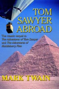 Tom Sawyer Abroad: Book by Mark Twain
