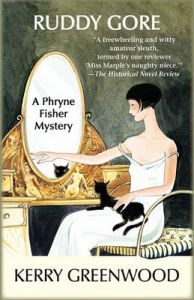 Ruddy Gore: A Phryne Fisher Mystery: Book by Kerry Greenwood