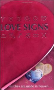 Love Signs: Who's the One for You? (Love Signs) (English) (Hardcover): Book by Lori Reid