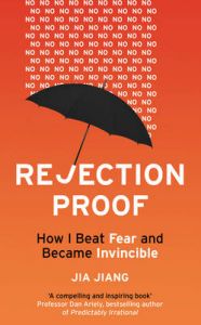 Rejection Proof: Book by Jia Jiang