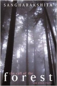 The Call of the Forest: Book by Bikshu Sangharakshita The Call of the Forest: Book by Bikshu Sangharakshita