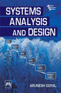 SYSTEMS ANALYSIS AND DESIGN: Book by GOYAL ARUNESH