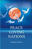 Peace Loving Nations: Book by Nilanjana Sanyal Peace Loving Nations: Book by Nilanjana Sanyal